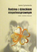Rodzina z dzieckiem niepełnosprawnym