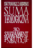 Summa teologiczna  Sakrament pokuty II Tom 30