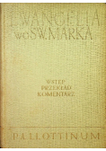 Ewangelia według św Marka Wstęp  przekład z oryginału komentarz