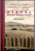 Pieśni dawnej Kielecczyzny