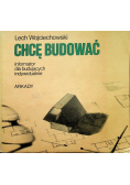 Chcę budować