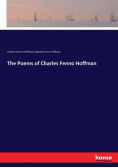 The Poems of Charles Fenno Hoffman