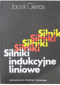 Silniki indukcyjne liniowe