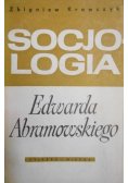 Socjologia Edwarda Abramowskiego