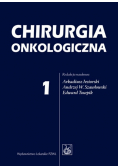 Jeziorski, Szawłowski, Towpik (red.) - Chirurgia onkologiczna t.1/4