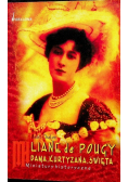 Liane de Pougy Dama Kurtyzana Święta