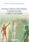 Wiodące prace doktorskie z biomechaniki u progu XXI wieku