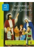 Kochamy Pana Jezusa 2 ćwiczenia - nie szukać NOWE