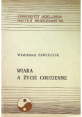 Wiara a życie codzienne