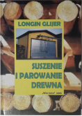 Suszenie i parowanie drewna