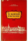 W dawnym Poznaniu