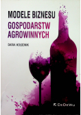 Modele biznesu gospodarstw agrowinnych