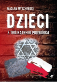 Dzieci z trójkątnego podwórka
