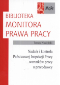 Niedziński Tomasz - Nadzór i kontrola Państwowej Inspekcji Pracy warunków pracy u pracodawcy