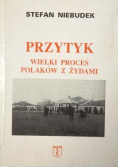 Przytyk. Wielki proces Polaków z Żydami