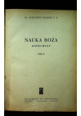 Nauka Boża Katechezy Tom II