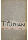 O Eucharystii i modlitwie