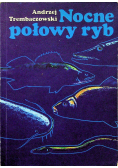 Nocne połowy ryb