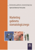 Marketing gabinetu stomatologicznego