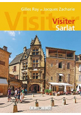 Visiter Sarlat