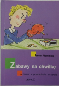 Zabawy na chwilę