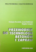 Przewodnik do technologii betonów i zapraw