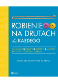 Robienie na drutach dla każdego