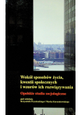 Wokół sposobów życia kwestii społecznych i wzorów ich rozwiązywania
