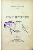 Wczasy historyczne Tom II 1904 r.