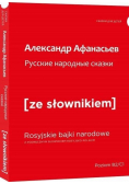 Rosyjskie narodowe bajki + słownik pol-ros