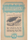 W śniegach Himalajów 1948 r.