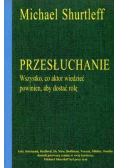 Przesłuchanie Wszystko co aktor wiedzieć powinien aby dostać rolę