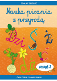 Nauka pisania z przyrodą Zeszyt 3 Ćwiczenia z naklejkami