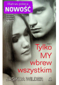 Tylko My Tom 1 Wbrew wszystkim