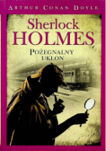 Sherlock Holmes Pożegnalny ukłon