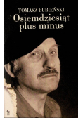 Osiemdziesiąt plus minus
