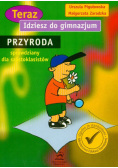 Idziesz do gimnazjum: Przyroda
