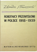 Robotnicy przemysłowi w Polsce 1918 1939