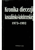 Kronika diecezji koszalińsko kołobrzeskiej 1972 1992