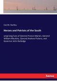 Heroes and Patriots of the South