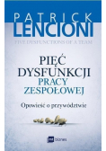 Pięć dysfunkcji pracy zespołowej