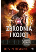 Zbrodnia i kojot Tom 4