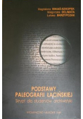 Podstawy paleografii łacińskiej