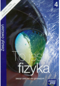 To jest fizyka 4 Zeszyt ćwiczeń