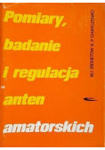 Pomiary badanie i regulacja anten amatorskich