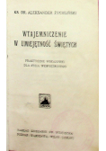 Wtajemniczenie w umiejętność Świętych 1933 r