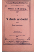W obronie narodowości Reprint z 1900 r.