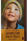 Świadectwo Glorii Marii