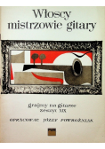 Włoscy mistrzowie gitary grajmy na gitarze Zeszyt XIX