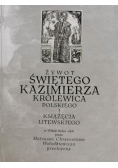 Żywot świętego Kazimierza